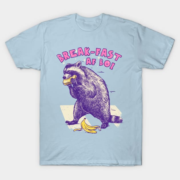 Raccoon MEME | I'm Fast As Fuck Boi | Fast AF Boy | Walking Raccoon Eating Toast T-Shirt by anycolordesigns